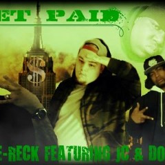 De - Reck - Get Paid (Featuring Jc And Don C)