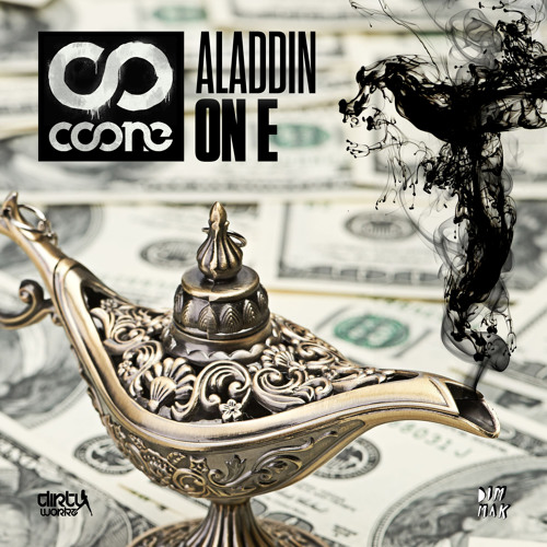 Coone - Aladdin On E [DIRTY WORKZ] Artworks-000089170290-m5dcar-t500x500