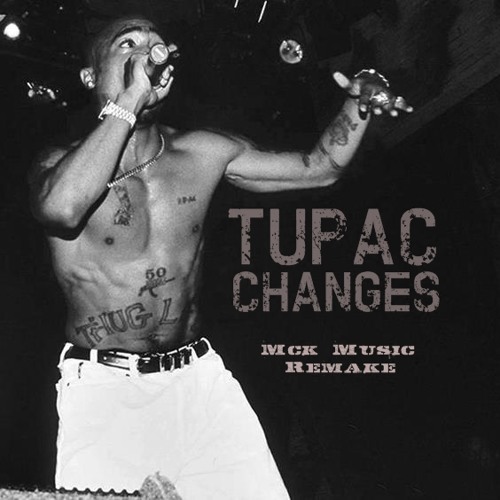 who sang changes before tupac