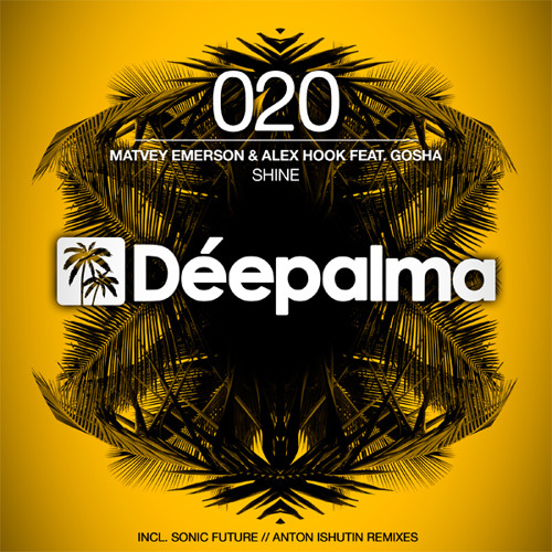 Matvey Emerson & Alex Hook feat. Gosha - Shine (Original Mix)