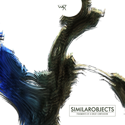 SimilarObjects - ShudvBeenU | Fragments Of A Great Confession Ep (Out Now )