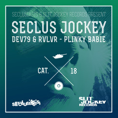 Dev79 & RVLVR - Plinky Babie