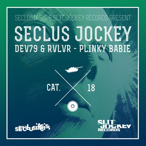 Dev79 & RVLVR - Plinky Babie