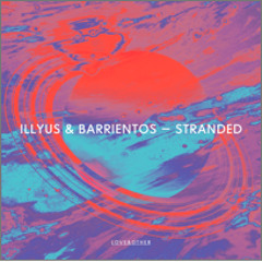 Premiere: Illyus & Barrientos - Stranded