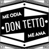 Me Odia Me Ama Don Tetto Mp3