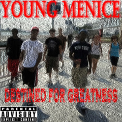 Young Menice- Next To It