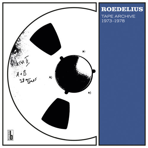 Hans-Joachim Roedelius - Tape Archive 1973-1978 (snippets)