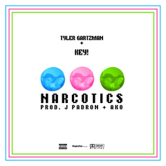 TYLR - Narcotics Feat. Key! (prod. by Ako & J Padron)