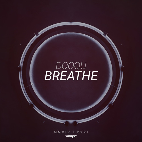 Dooqu - Breathe It In