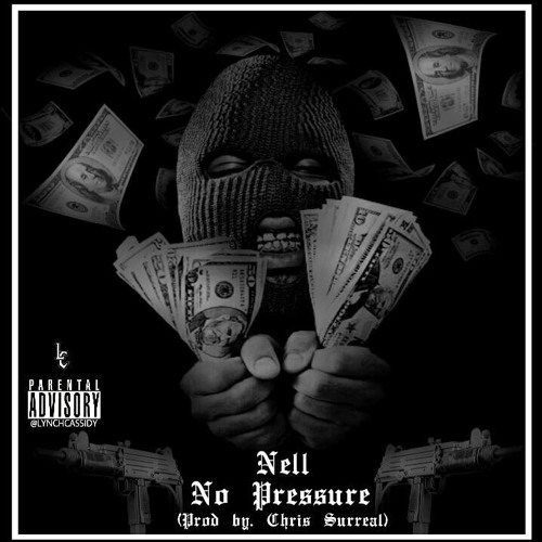 Nell - No Pressure Snippet Prod. Chris Surreal