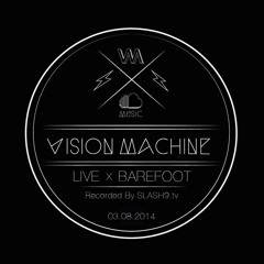 Vision Machine @ Barefoot Festival - Nachtegalenpark