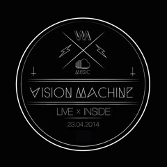 Vision Machine @ Inside
