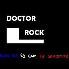 Mas De Lo Que Te Imaginas - Doctor Rock