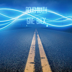 Give Back (Original Mix)- Free DL