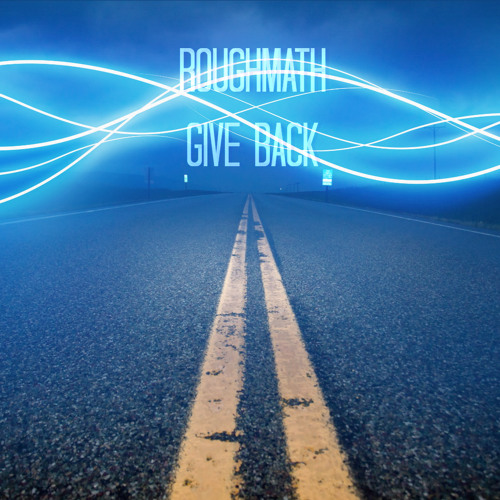 Give Back (Original Mix)- Free DL