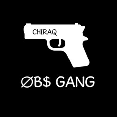 Chiraq Remix - OB$ GANG
