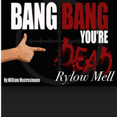 Bang Bang By Rylow Mell Prod. By CCS Strategy