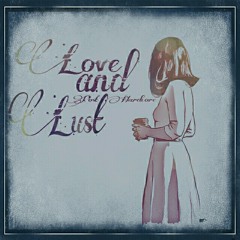 love and lust titik emosi