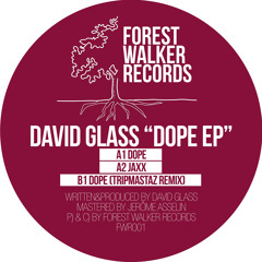 David Glass - Dope (Original Mix)