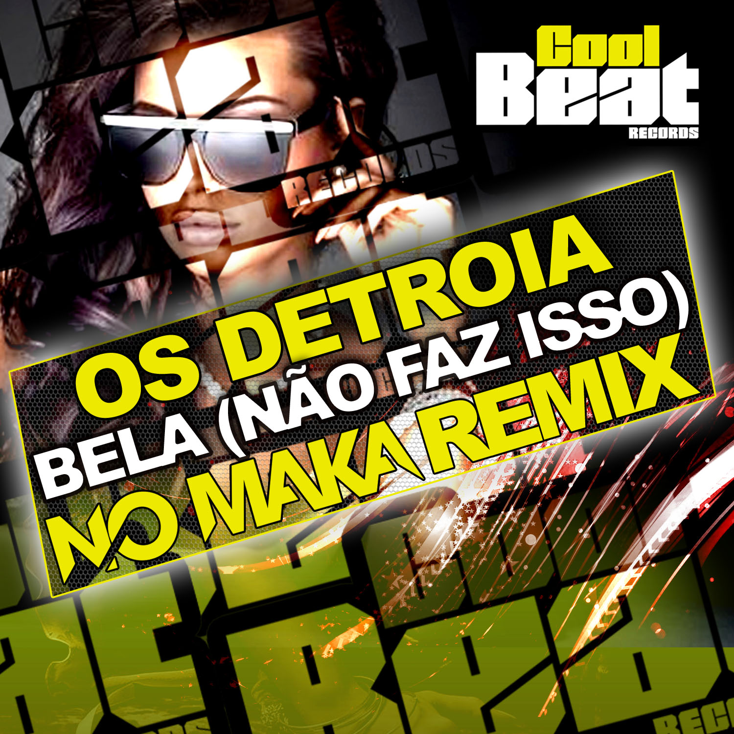 Os Detroia – Bela (Não Faz Isso) [No Maka Radio Edit]