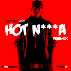 Hot Nigga (Remix)