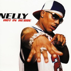 Hot In Here Remix - Nelly