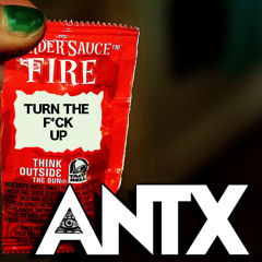 ANTX ! FIRESVUCE (TRAP MIX)