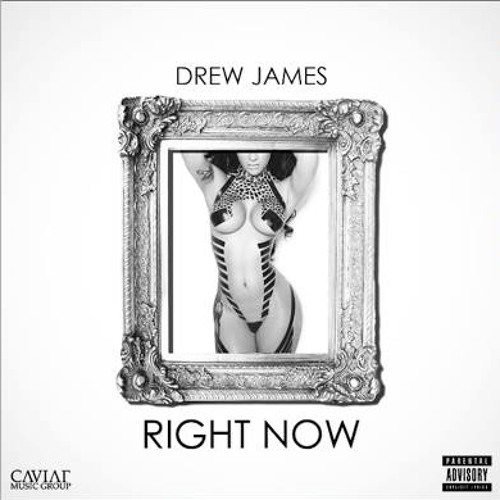 DREW JAMES - RIGHT NOW