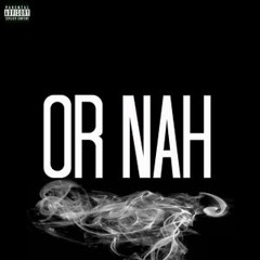 Or Nah