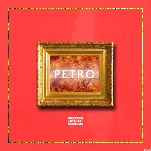 Petro (Prod. Homebody)