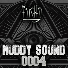 MUDDY SOUND 0004 - FECHE