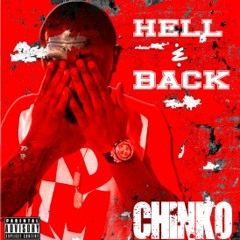 Hell and Back by Chinko Da Great produced by Willie Stone