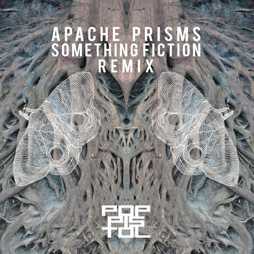 Apache Prisms (Something Fiction Remix)