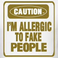 IM ALLERGIC TO FAKE PEOPLE! by Dя.Cяuиkΐиstΐeи /Joey Gee Productions