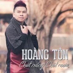 Hoàng Tôn - Chút Nắng Chút Mưa