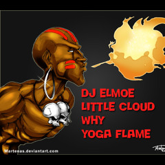 Little Cloud & Elmoe - Why Yoga Flame 14