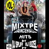 MIXTAPE DANCEHALL HITS VOL. 1**DJ SPLIFF FT DJ EIZEL**