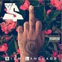 Ty dolla sign- Sign language