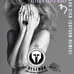 Saturn & Unkle Ricky - Love Sick (feat. ALEXA)