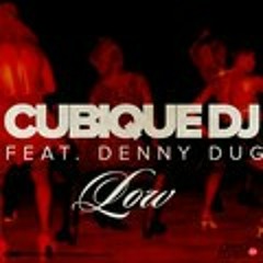 Cubique Dj ft Denny Dugg_low  at Johannesburg