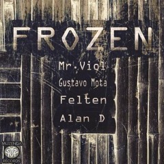 Mr. Viol - Frozen (Original Mix)