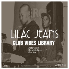 Lilac Jeans - Club Vibes Library EP (Preview)
