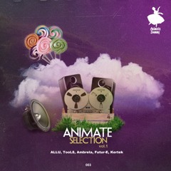 Animate Selection Vol.1 [ANDR003] 2014-09-14