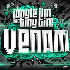 Jungle Jim & Tiny Tim - Venom [Free DL]