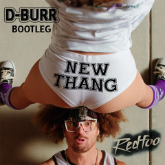 New Thang (D-Burr Bootleg) - Redfoo [FREE D/L]