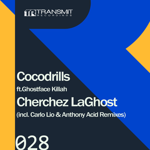 Cocodrills Feat. Ghostface Killah - Cherchez La Ghost (Carlo Lio Remix)