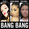 Nicki Minaj Ariana Grande And Jessie J Bang Bang Christian Revelino Edit Mp3