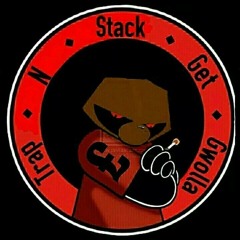 Trap 'N' Stack - Accumulate The Gwop