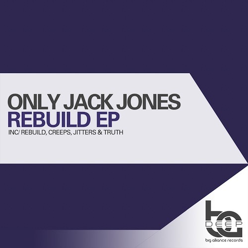 Only Jack Jones - Rebuild EP