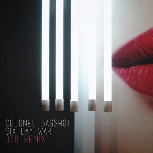 Colonel Bagshot - Six Day War (QZB Remix) // FREE DL